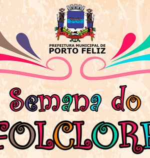 cartaz-semana-folclore-porto-feliz-destaque